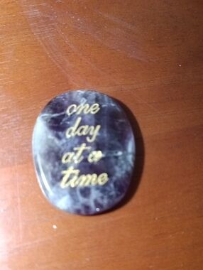 Inspirational Worry Stone  - "one day at a time" Amethyst Crystal